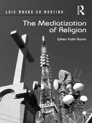cover image of The Mediatization of Religion